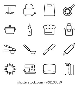 Thin line icon set : table, toaster, cutting board, pan, vegetable oil, chief hat, apron, garlic clasp, ladle, chef knife, rolling pin, gas oven, coffee maker, sponge, paper towel