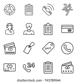 thin line icon set : target audience, clipboard, call, 24 7, center, woman, credit card, label, sale, phone