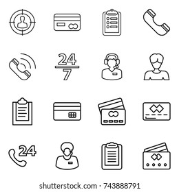 thin line icon set : target audience, card, clipboard, phone, call, 24 7, center, woman, credit, support manager