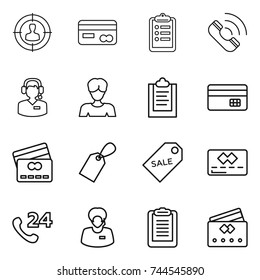 thin line icon set : target audience, card, clipboard, call, center, woman, credit, label, sale, phone 24, support manager