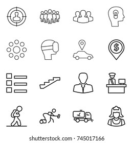 thin line icon set : target audience, team, group, bulb head, round around, virtual mask, car pointer, dollar pin, list, stairs, client, customs control, tourist, vacuum cleaner, home call cleaning