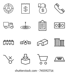 thin line icon set : target audience, receipt, money gift, phone, truck, clipboard, bridge, drawbridge, warehouse, district, do not trolley sign, package, cart, taxi