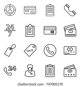 thin line icon set : target audience, card, clipboard, phone, 24 7, credit, label, sale, support manager