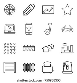 thin line icon set : target, pencil, statistics, star, notebook, phone wireless, segway, smart glasses, chip, bridge, houses, city, rack, radiator, toaster, kettle