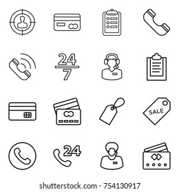 thin line icon set : target audience, card, clipboard, phone, call, 24 7, center, credit, label, sale, support manager