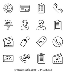 thin line icon set : target audience, card, clipboard, phone, 24 7, call center, woman, credit, label, sale