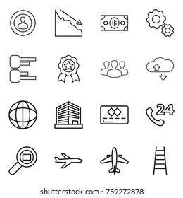Thin line icon set : target audience, crisis, money, gear, diagram, medal, group, cloude service, globe, office, credit card, phone 24, cargo search, plane, airplane, stairs