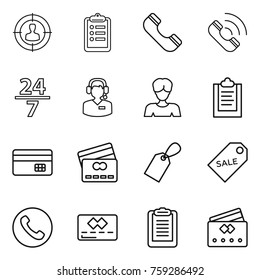 Thin line icon set : target audience, clipboard, phone, call, 24 7, center, woman, credit card, label, sale