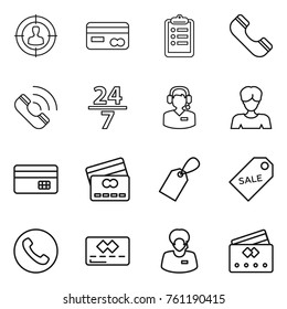 Thin line icon set : target audience, card, clipboard, phone, call, 24 7, center, woman, credit, label, sale, support manager