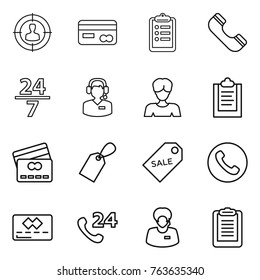 Thin line icon set : target audience, card, clipboard, phone, 24 7, call center, woman, credit, label, sale, support manager