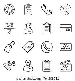 Thin line icon set : target audience, clipboard, phone, call, 24 7, center, credit card, label, sale, support manager