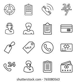 Thin line icon set : target audience, clipboard, call, 24 7, center, woman, credit card, label, sale, phone, support manager