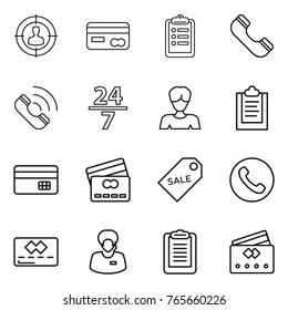 Thin line icon set : target audience, card, clipboard, phone, call, 24 7, woman, credit, sale label, support manager