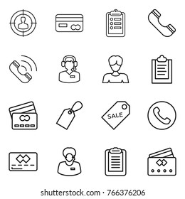 Thin line icon set : target audience, card, clipboard, phone, call, center, woman, credit, label, sale, support manager