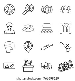Thin line icon set : target audience, dollar magnifier, team, group, woman, structure, fingerprint, virtual mask, pin, stairs, do not trolley sign, check in, inspector, home call cleaning, outsource