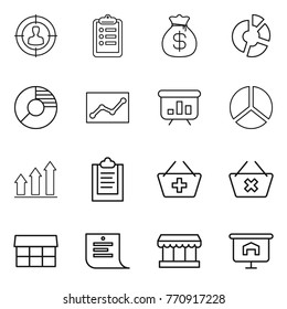 Thin line icon set : target audience, clipboard, money bag, circle diagram, statistics, presentation, graph up, add to basket, delete cart, market, shopping list