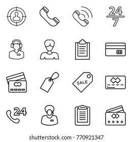 Thin line icon set : target audience, phone, call, 24 7, center, woman, clipboard, credit card, label, sale, support manager
