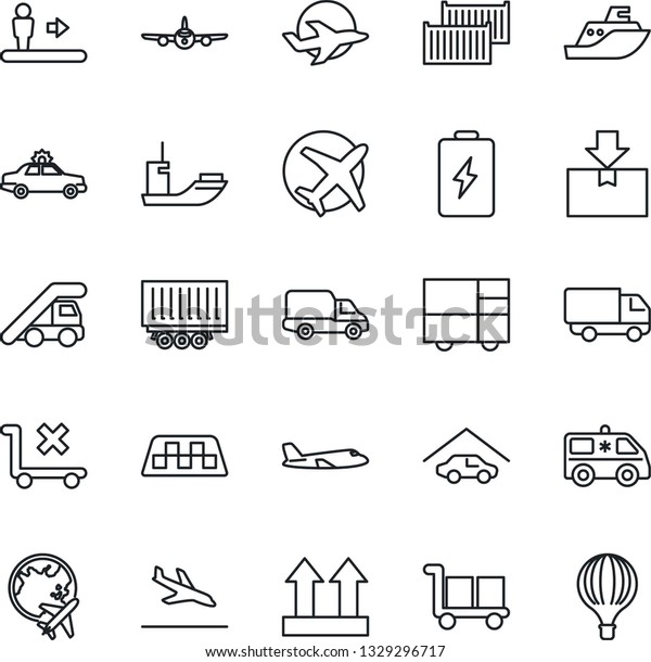 Thin Line Icon Set - taxi vector, arrival,\
escalator, alarm car, ladder, plane, globe, ambulance, sea\
shipping, truck trailer, cargo container, delivery, consolidated,\
up side sign, no trolley