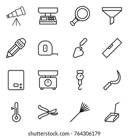 Thin line icon set : telescope, market scales, magnifier, funnel, pencil, measuring tape, construction, level, kitchen, handle, sickle, thermometer, pruner, rake, scoop