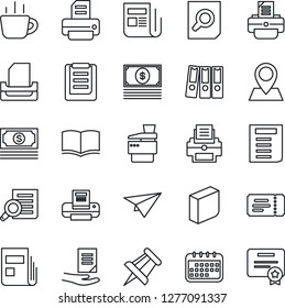 Thin Line Icon Set - ticket vector, book, document search, coffee, drawing pin, printer, cash, clipboard, news, blank box, paper binder, tray, copier, calendar, plane, certificate