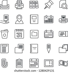 Thin Line Icon Set - ticket vector, document, coffee, calendar, plant label, pin, folder, paper, clipboard, copybook, clip, search, binder, printer, tray, plan, cash