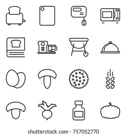 Thin line icon set : toaster, cutting board, mixer, microwave oven, cooking book, food processor, bbq, meal cap, eggs, mushroom, cookies, spikelets, beet, pills bottle, pumpkin