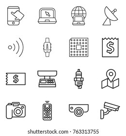 Thin line icon set : touch, notebook, globe, satellite antenna, wireless, smart watch, cpu, receipt, market scales, spark plug, map, camera, remote control, surveillance