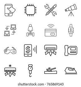 Thin line icon set : touch, chip, pencil wrench, telescope, notebook connect, hoverboard, tap to pay, smart watch, glasses, mobile, air conditioning, intercome, handle scales, soil cutter, iron