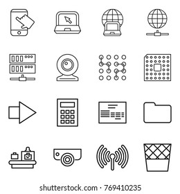 Thin line icon set : touch, notebook, globe, connect, server, web cam, chip, cpu, right arrow, calculator, invoice, documents, baggage checking, surveillance camera, wireless, trash bin