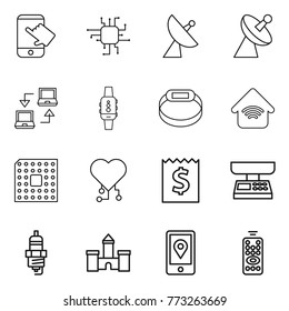 Thin line icon set : touch, chip, satellite antenna, notebook connect, smart watch, bracelet, wireless home, cpu, cardio, receipt, market scales, spark plug, castle, mobile location, remote control