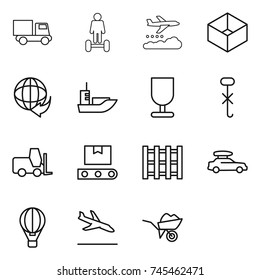 thin line icon set : truck, hoverboard, weather management, box, delivery, sea shipping, fragile, do not hook sign, fork loader, transporter tape, pallet, car baggage, air ballon, arrival