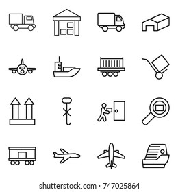 thin line icon set : truck, warehouse, delivery, plane, sea shipping, trolley, cargo top sign, do not hook, courier, search, railroad, airplane, cruise ship