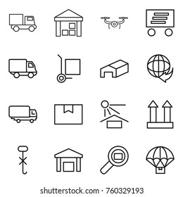 Thin line icon set : truck, warehouse, drone, delivery, cargo stoller, shipping, package box, sun potection, top sign, do not hook, search, parachute