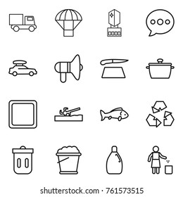 Thin line icon set : truck, parachute, crystall memory, balloon, car baggage, loudspeaker, cutting board, pan, soil cutter, fish, recycling, trash bin, foam bucket, cleanser, garbage
