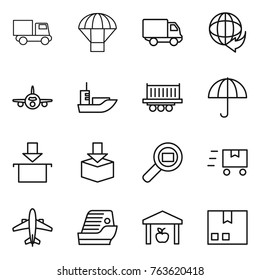 Thin line icon set : truck, parachute, delivery, plane, sea shipping, dry cargo, package, search, fast deliver, airplane, cruise ship, warehouse