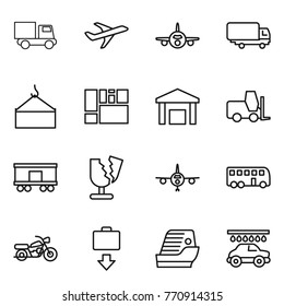 Thin line icon set : truck, plane, shipping, loading crane, consolidated cargo, warehouse, fork loader, railroad, broken, bus, motorcycle, baggage get, cruise ship, car wash