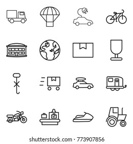 Thin line icon set : truck, parachute, electric car, bike, airport building, globe, package box, fragile, do not hook sign, fast deliver, baggage, trailer, motorcycle, checking, jet ski, tractor