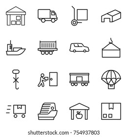 thin line icon set : warehouse, delivery, cargo stoller, sea shipping, truck, car, loading crane, do not hook sign, courier, railroad, parachute, fast deliver, cruise ship, package