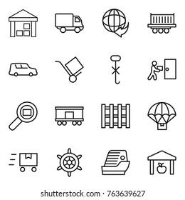 Thin line icon set : warehouse, delivery, truck shipping, car, trolley, do not hook sign, courier, cargo search, railroad, pallet, parachute, fast deliver, handwheel, cruise ship