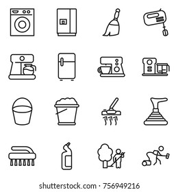 Thin line icon set : washing machine, fridge, broom, mixer, coffee maker, food processor, bucket, foam, vacuum cleaner, plunger, brush, toilet cleanser, garden cleaning