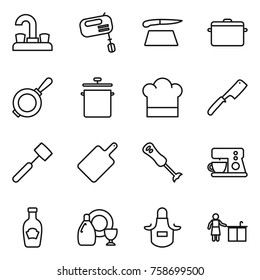 Thin line icon set : water tap, mixer, cutting board, pan, cook hat, chef knife, meat hammer, blender, coffee maker, ketchup, dish cleanser, apron, kitchen cleaning