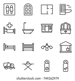 thin line icon set : wc, arch window, plan, hotel, hospital, bath, wardrobe, dresser, bed, crib, hard reach place cleaning, utility room, home call, iron board, do not distrub, please clean
