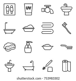 thin line icon set : wc, uv cream, water tap, sink, bath, washing, towel, tooth brush, sponge with foam, liquid soap, basin, toilet, paper
