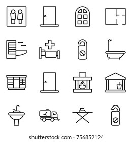 Thin line icon set : wc, door, arch window, plan, hotel, hospital, do not distrub, bath, wardrobe, fireplace, utility room, water tap sink, home call cleaning, iron board