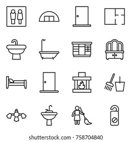 Thin line icon set : wc, hangare, door, plan, sink, bath, wardrobe, dresser, bed, fireplace, bucket and broom, hard reach place cleaning, water tap, brooming, do not distrub