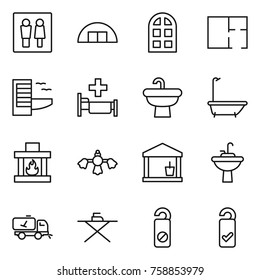 Thin line icon set : wc, hangare, arch window, plan, hotel, hospital, sink, bath, fireplace, hard reach place cleaning, utility room, water tap, home call, iron board, do not distrub, please clean