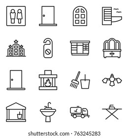 Thin line icon set : wc, door, arch window, hotel, do not distrub, wardrobe, dresser, fireplace, bucket and broom, hard reach place cleaning, utility room, water tap sink, home call, iron board