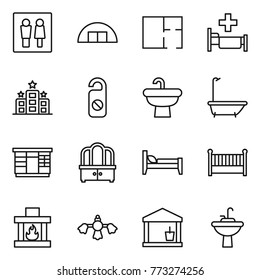 Thin line icon set : wc, hangare, plan, hospital, hotel, do not distrub, sink, bath, wardrobe, dresser, bed, crib, fireplace, hard reach place cleaning, utility room, water tap