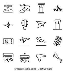 thin line icon set : weather management, journey, airport tower, plane, air ballon, deltaplane, ticket, departure, arrival, inflatable mattress, conditioning, hair dryer, blower