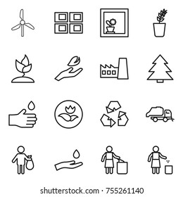 thin line icon set : windmill, panel house, flower in window, seedling, sprouting, hand leaf, factory, spruce, drop, ecology, recycling, trash truck, and, garbage bin